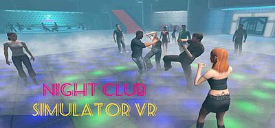 Oculus Quest 游戏《夜总会模拟器》NightClub Simulator